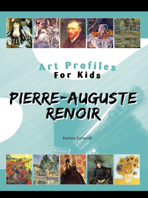 Title details for Pierre-Auguste Renoir by Barbara Somervill - Available